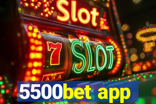 5500bet app